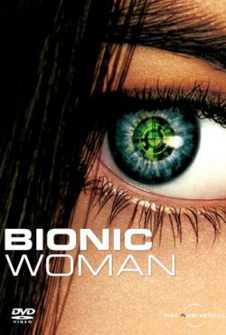 Бионическая женщина (2007)